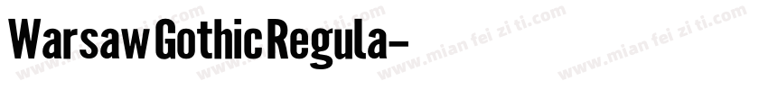 Warsaw Gothic Regula字体转换